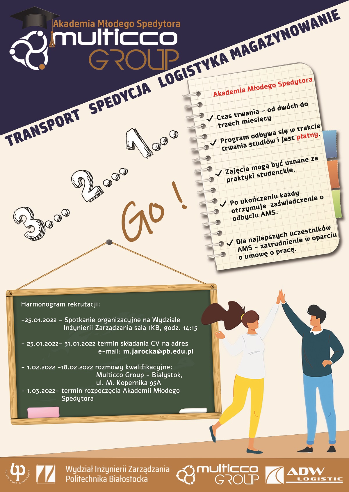 Akademia Młodego Spedytora. Transport, spedycja, logistyka, magazynowanie. Czas trwania: 2-3 miesiące; program płatny.