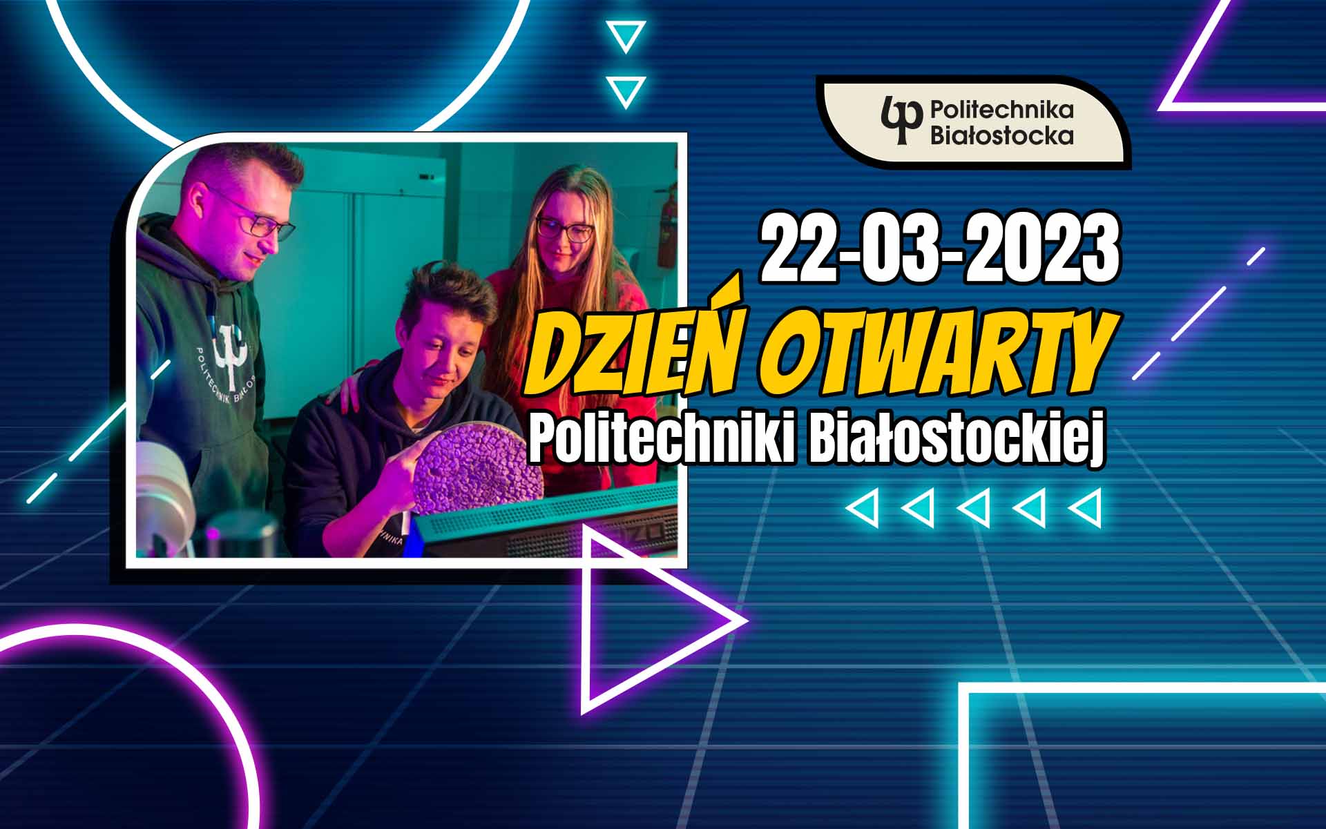 Politechnika Białostocka. 22 marca 2023. Dzień Otwarty Politechniki Białostockiej